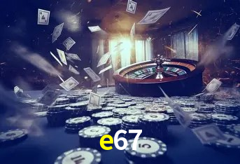 e67,e67.com